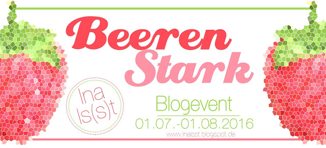 http://inaisst.blogspot.de/2016/07/der-sommer-ist-da-blogevent-beerenstark.html