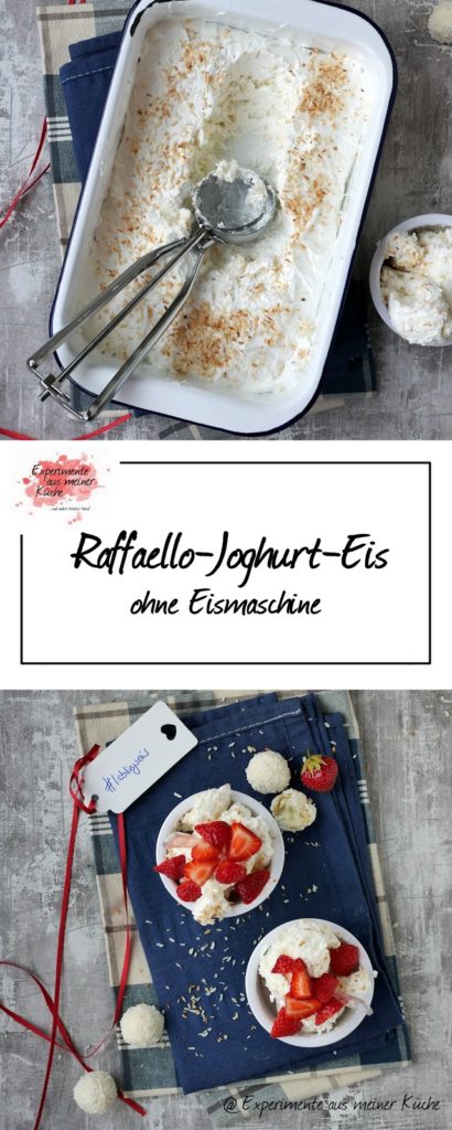 Raffaello-Joghurt-Eis ohne Eismaschine | Rezept 