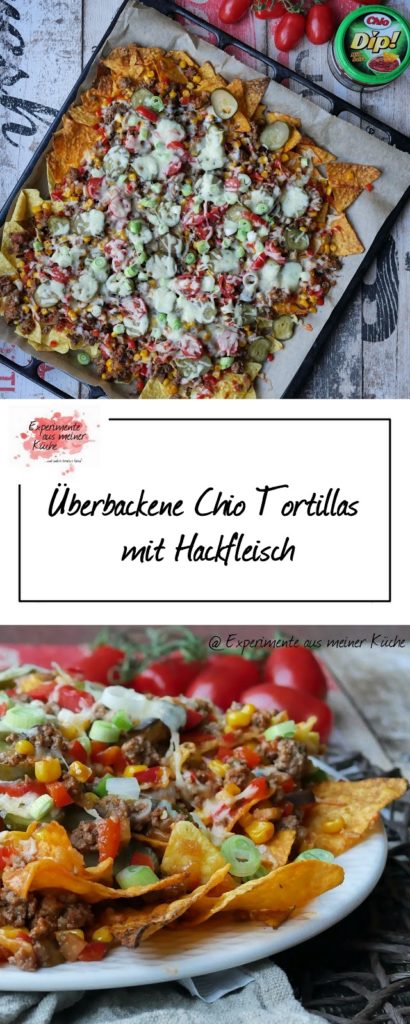 Überbackene Chio Tortillas mit Hackfleisch | Werbung | Rezept | Partyfood
