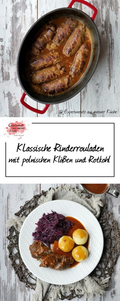 Klassische Rouladen mit Rotkohl und polnischen Klößen | Rezept | Essen | Kochen | Hausmannskost