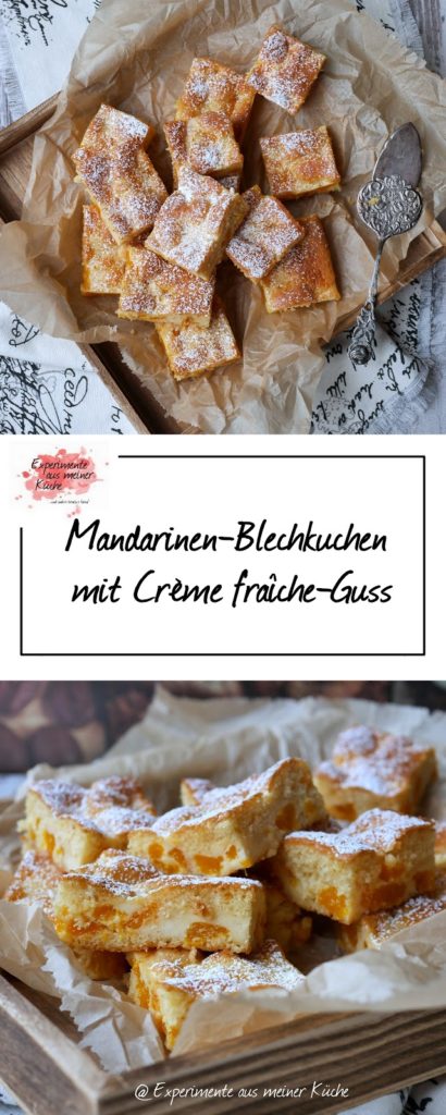 Mandarinen-Blechkuchen mit Crème fraîche-Guss | Backen | Rezept