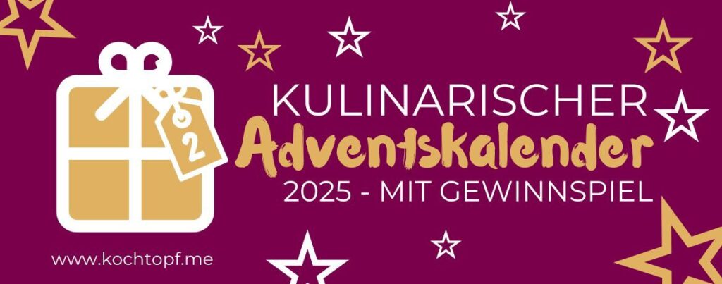 Kulinarischer Adventskalender 2025 - Tuer 2